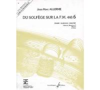 ALLERME JEAN-MARC - DU SOLFEGE SUR LA FM 440.6 CHANT / AUDITION / ANALYSE (PROFESSEUR)