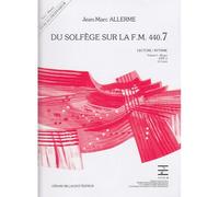 Allerme JEAN-marc - Du Solfege Sur La FM 440.7 Lecture / Rythme (professeur)