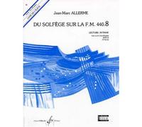 ALLERME JEAN-MARC - DU SOLFEGE SUR LA FM 440.8 LECTURE / RYTHME (ELEVE)
