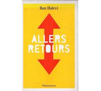 Allers-retours Ilan Halevi (Auteur)