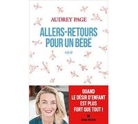 Allers-retours pour un bébé