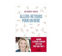 Allers-retours pour un bébé