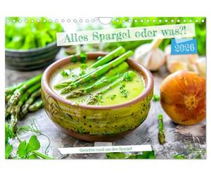 Alles asperges oder was?! - Gerichte rund um den Asperges (calendrier mural 2026 DIN A4 paysage) - Calendrier mensuel CALVENDO
