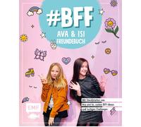 Alles Ava Hey I #BFF - Ava & Isi - Das Freundebuch der beliebten Social- (Relié)