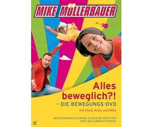 Alles beweglich: Die Bewegungs-DVD - Müllerbauer, Mike