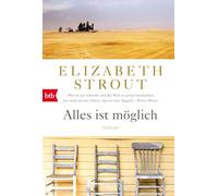 Elizabeth Strout – Alles ist möglich – Roman – Poche
