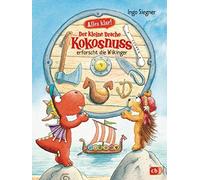 Alles Klar! Der Kleine Drache Kokosnuss Erforscht Die Wikinger