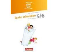 Alles Klar! Deutsch. Sekundarstufe I 5./6. Schuljahr. Texte Schreiben
