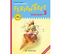 Alles klar! - Mathematik - Ferienheft 3. Klasse Volksschule - Lehrplan 2023 - Mit eingelegten Lösungen: Nach der 3. Klasse Mathematik Volksschule