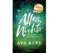 Alles. Nichts. Und Ganz Viel Dazwischen