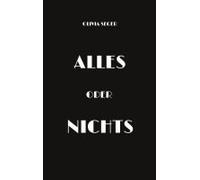 Alles Oder Nichts