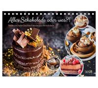 Alles Schokolade oder was?! - Heiße und kalte Gaumenfreuden aus Schokolade (Tischkalender 2026 DIN A5 quer), CALVENDO Monatskalender: Ein Jahr voller schokoladiger KI-Köstlichkeiten
