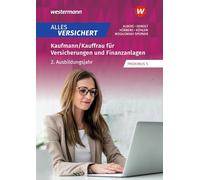 Alles versichert: Kaufmann/Kauffrau für Versicherungen und Finanzanlagen 2. Ausbildungsjahr Schulbuch