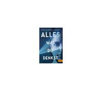 Alles, Was Du Denkst