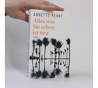 Alles Was Sie Sehen Ist Neu