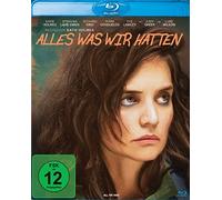 Alles was wir hatten