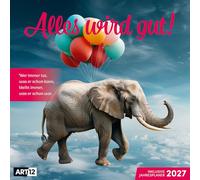 Alles wird gut Kalender 2027 - 30x30 - Art12: Beruhigender Inspirationskalender im schlanken Hochformat (aufgeklappt 30x60 cm) | Notizen