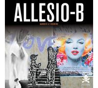 Allesio B - All over love Opus Delits 42 - Collectif - Criteres Eds - broché - Beau livre