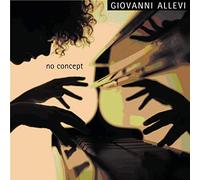 Allevi, Giovanni - No Concept