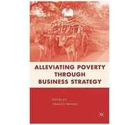 Alleviating Poverty Through Business Strategy