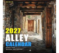 Alley Calendar 2027: Atmospheric Streets and Hidden Urban Corners