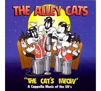 Alley Cats - Cat's Meow