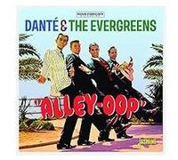 Dante and the Evergreens – Alley-Oop – CD