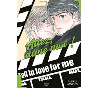 Allez, aime moi - London Pariko - Boy's Love - broché - Manga