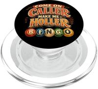 Allez, Appelez-Moi, Faites-Moi Holler Bingo PopSockets PopGrip pour MagSafe
