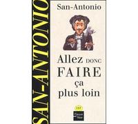 Allez donc faire ça plus loin