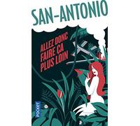 Allez donc faire ça plus loin