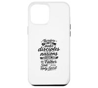 Allez Donc Faire des Disciples de Toutes Les Nations Coque pour iPhone 12 Pro Max