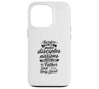 Allez Donc Faire des Disciples de Toutes Les Nations Coque pour iPhone 13 Pro