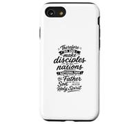 Allez Donc Faire des Disciples de Toutes Les Nations Coque pour iPhone SE (2020) / 7/8