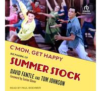 Allez, Get Happy: The Making of Summer Stock