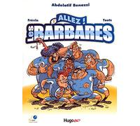 Allez les barbares - Tome 01