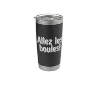 Allez Les Boules Quote Boules Ball For Petanque Player Boule Gobelet isotherme en acier inoxydable double paroi