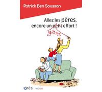 Allez les pères, encore un effort !
