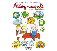 Allez raconte, tome 1 : Une histoire – Delcourt