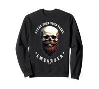 Allez Tous Vous Faire embarber Barbe Barbu Mari Cadeau Sweatshirt