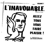 Allez tous vous faire plaisir ! - L’Inavouable - Presses Litteraires - broché - Dictionnaire et encyclopédie