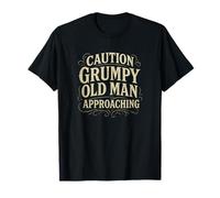 Allez-vous-en, je suis un vieil homme grincheux qui approche T-Shirt