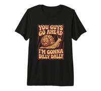 Allez-y, Je Vais Dilly Dally Funny Snail Retro T-Shirt Haut de Gamme