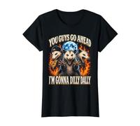 Allez-y, Je Vais Faire de la contrebande d'opossum avec Dilly Dally T-Shirt Graphique avec Valeur