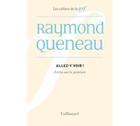 Allez-Y Voir - Ecrits Sur La Peinture