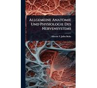 Allgemeine Anatomie Und Physiologie Des Nervensystems