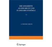 Allgemeine und Spezielle Chirurgische Operationslehre Dritter Band Dritter Teil Die Eingriffe an der Brust und in der Brusthhle - Otto Kleinschmidt - Spri Otto KleinschmidtOtto Kleinschmidt (Auteur)
