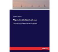 Allgemeine WeltbeschreibungEigentliche und wahrhaftige Erzhlung - Giovanni Botero - BoD Third Party Titles - Livre en Anglais Giovanni BoteroGiovanni Botero (Auteur)
