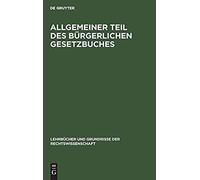 Allgemeiner Teil Des Bürgerlichen Gesetzbuches