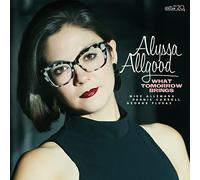 Allgood, Alyssa - What Tomorrow Brings